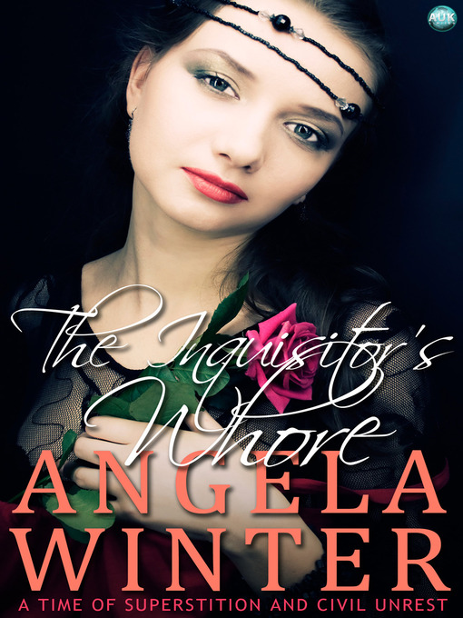 Title details for The Inquisitor's Whore by Angela Winter - Available